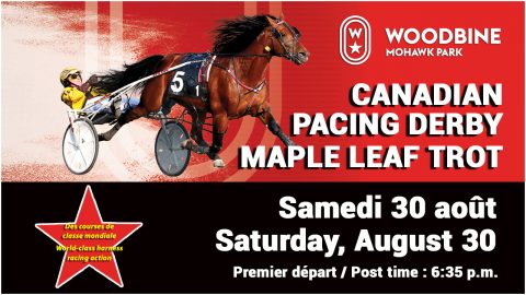 CANADIAN PACING DERBY ET MAPLE LEAF TROT